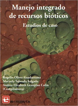MANEJO INTEGRADO DE RECURSOS BIOTICOS