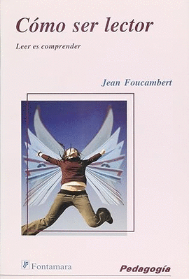 CÓMO SER LECTOR. LEER ES COMPRENDER