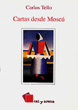 CARTAS DESDE MOSCU