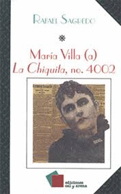 MARIA VILLA (A) LA CHIQUITA NO.4002