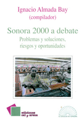 SONORA 2000 A DEBATE