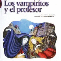 LOS VAMPIRITOS Y EL PROFESOR
