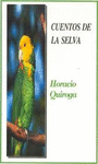 CUENTOS DE LA SELVA ( VERDE )