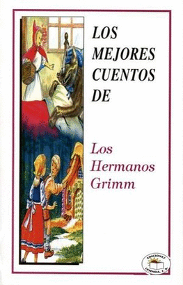 LOS MEJORES CUENTOS DE LOS HERMANOS GRIMM ( ROSA )