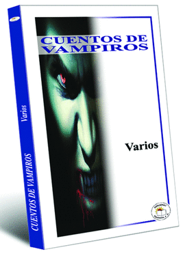 CUENTOS DE VAMPIROS