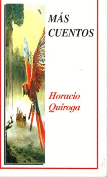 MAS CUENTOS DE QUIROGA ROJA