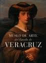 MUSEO DE ARTE DEL ESTADO DE VERACRUZ