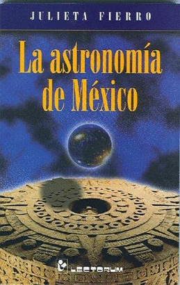 LA ASTRONOMIA DE MEXICO