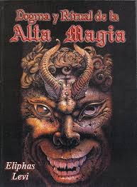 DOGMA Y RITUAL DE LA ALTA MAGIA