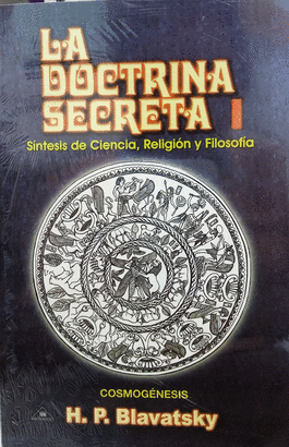 LA DOCTRINA SECRETA TOMO I