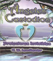 ANGELES CUSTODIOS PROTECTORES INVISIBLES