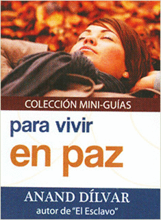 MINI GUIA PARA VIVIR EN PAZ