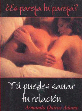 TU PUEDES SANAR TU RELACION