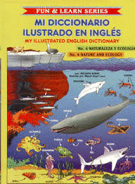 MI DICC.ILUSTRADO EN INGLES NATURALEZA Y ECOLOGIA