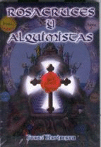 ROSACRUCES Y ALQUIMISTAS