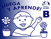 JUEGA Y APRENDE! B