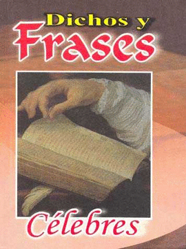 DICHOS Y FRASES CELEBRES  MINILIBROS