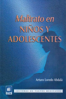 MALTRATO EN NIÑOS Y ADOLESCENTES