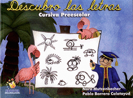 DESCUBRO LAS LETRAS CURSIVA PREESCOLAR