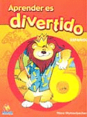 APRENDER ES DIVERTIDO 6 ESPAÑOL