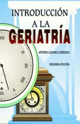 INTRODUCCION A LA GERIATRIA 2° EDICION