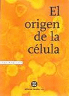 EL ORIGEN DE LA CELULA