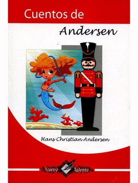 CUENTOS DE ANDERSEN (NUEVO TALENTO)