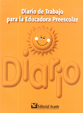 DIARIO DE TRABAJO PARA LA EDUCADORA