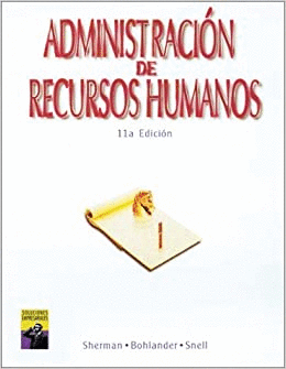 ADMINISTRACION DE RECURSOS HUMANOS 11ªEDIC.