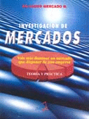 INVESTIGACION DE MERCADOS TEORIA Y PRACTICA