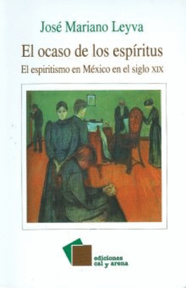 EL OCASO DE LOS ESPIRITUS