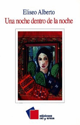 UNA NOCHE DENTRO DE LA NOCHE