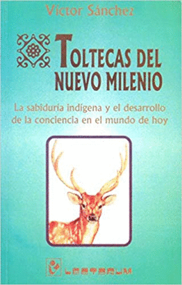 TOLTECAS DEL NUEVO MILENIO