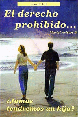 EL DERECHO PROHIBIDO