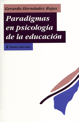 PARADIGMAS EN PSICOLOGIA DE LA EDUCACION