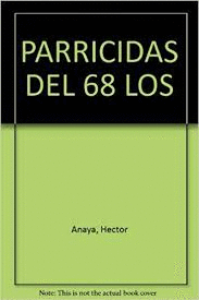 LOS PARRICIDAS DEL 68      OFERTA