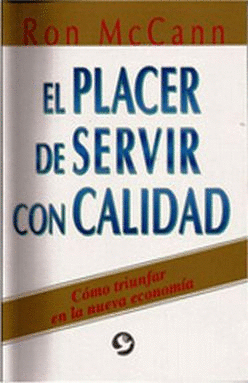 EL PLACER DE SERVIR CON CALIDAD