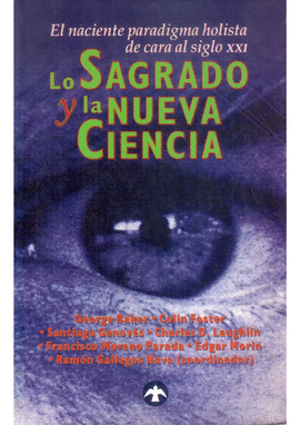 LO SAGRADO Y LA NUEVA CIENCIA