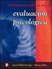 FUNDAMENTOS TEORICOS DE LA EVALUACION PSICOLOGICA