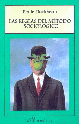 LAS REGLAS DEL METODO SOCIOLOGICO