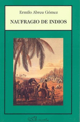EL NAUFRAGIO DE INDIOS
