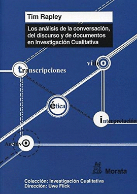 LOS ANALISIS DE LA CONVERSACION DEL DISCURSO Y DE DOCUMENTOS EN INVESTIGACION CUALITATIVA