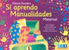 SI APRENDO MANUALIDADES MATERNAL EDICIONES VIEJAS