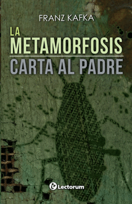 LA METAMORFOSIS CARTA AL PADRE