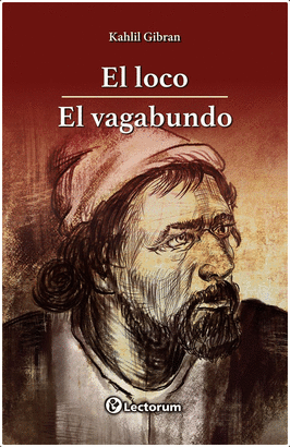 EL LOCO. EL VAGABUNDO