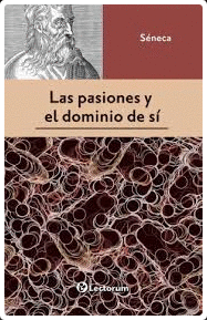LAS PASIONES Y EL DOMINIO DEL SÍ