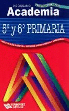 DICCIONARIO ACADEMIA 5º Y 6º PRIMARIA