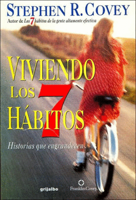 VIVIENDO LOS 7 HABITOS