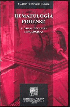 HEMATOLOGIA FORENSE