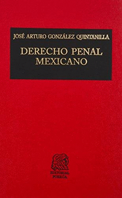 DERECHO PENAL MEXICANO PARTE GENERAL Y PARTE ESPECIAL